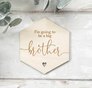 I'm going to be a Big Brother Wooden Hexagon Disc | Wooden Baby Announcement | Baby Arrival Sign | Social Media Flat Lay Prop | Laser