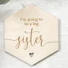 I'm going to be a Big Sister Wooden Disc | Wooden Baby Announcement | Hexagon Baby Arrival | Social Media Flat Lay Prop | Laser Engraved