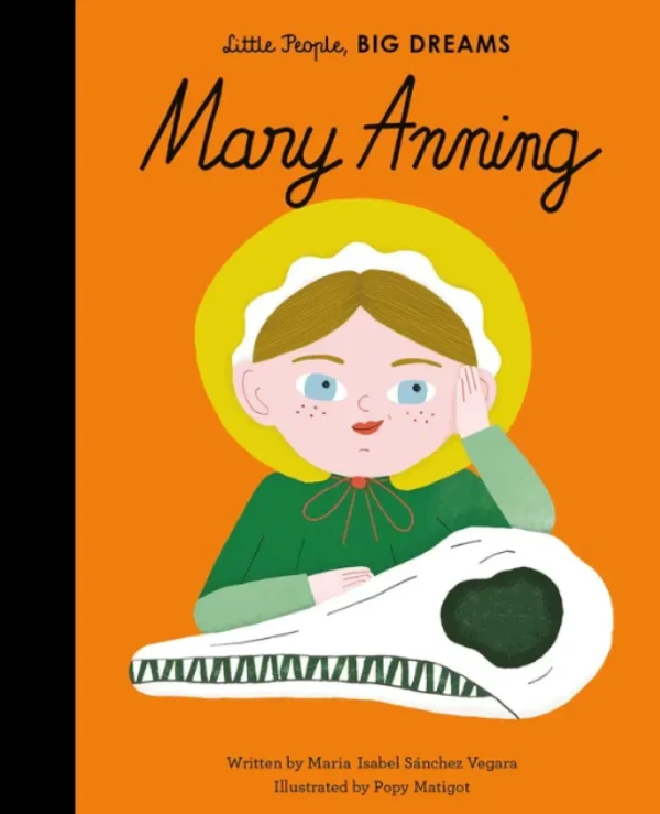 Little People, BIG DREAMS! - Mary Anning (Hardback)