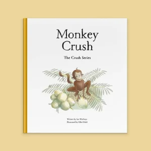 The Crush Series - Monkey Crush (Hardback)
